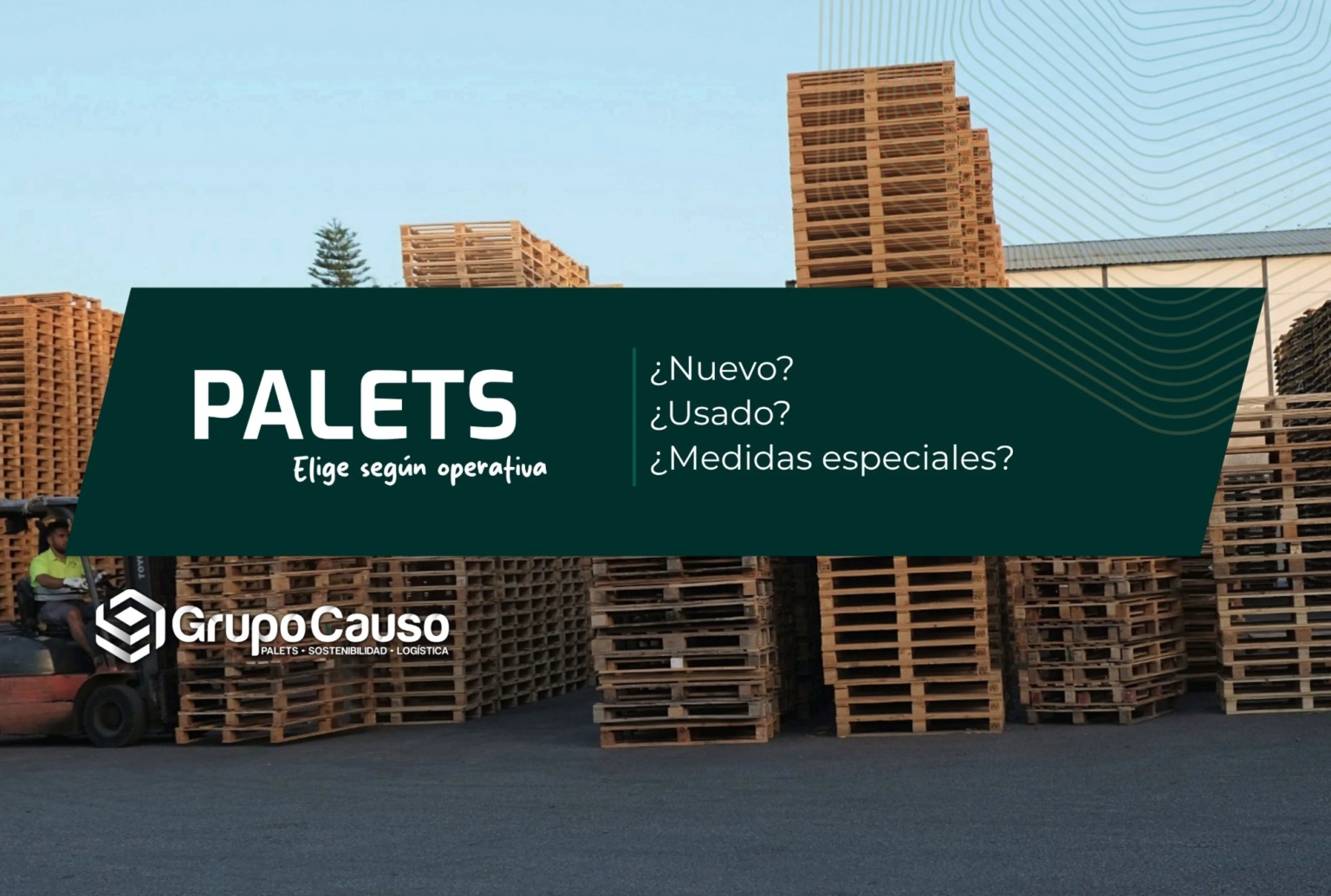Portada del artículo «Palet nuevo, de segundo uso o a medida: cómo elegir según su operativa»